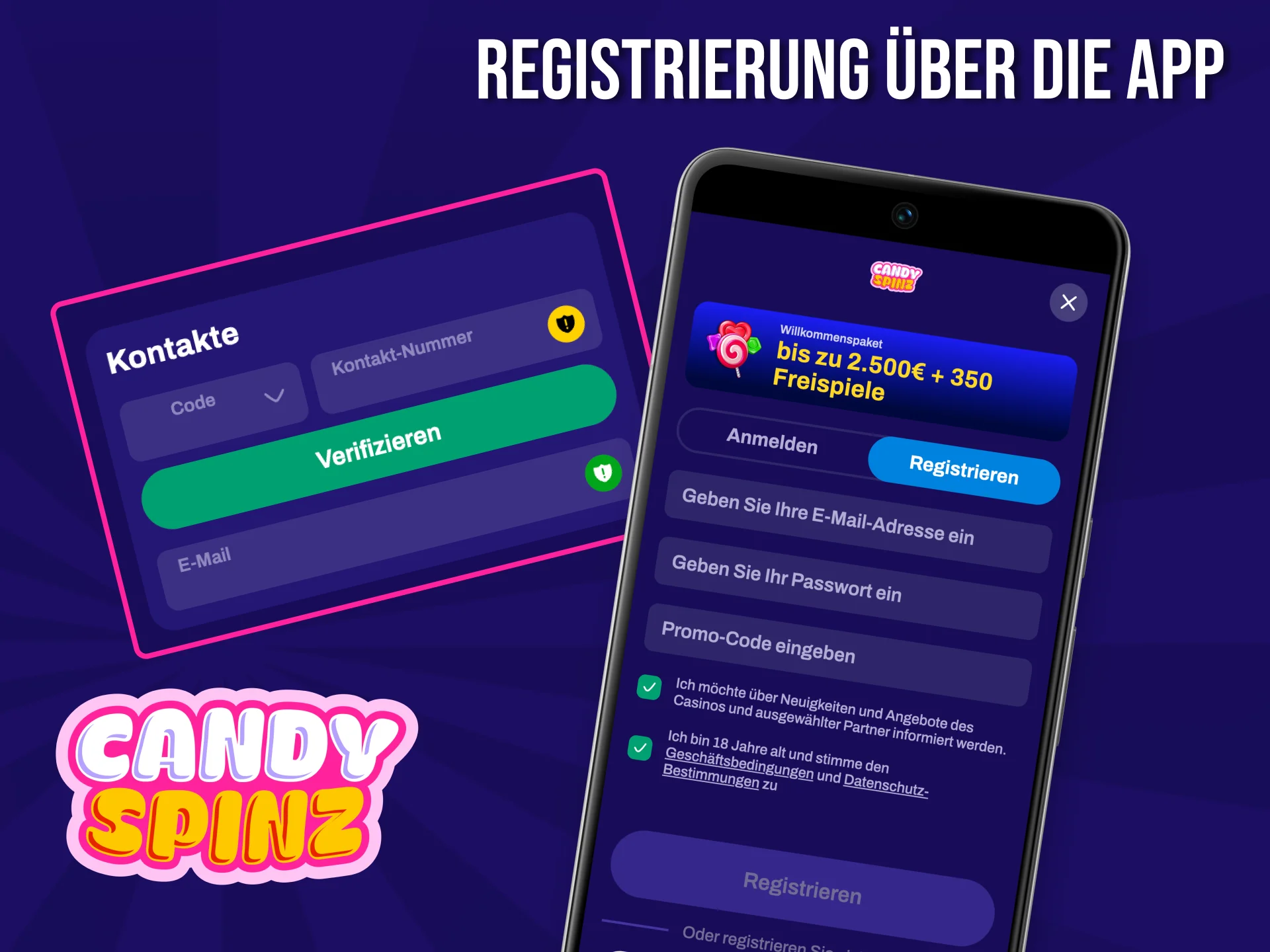 Erfahren Sie mehr über die Registrierungsfunktionen über die Candy Spinz App.